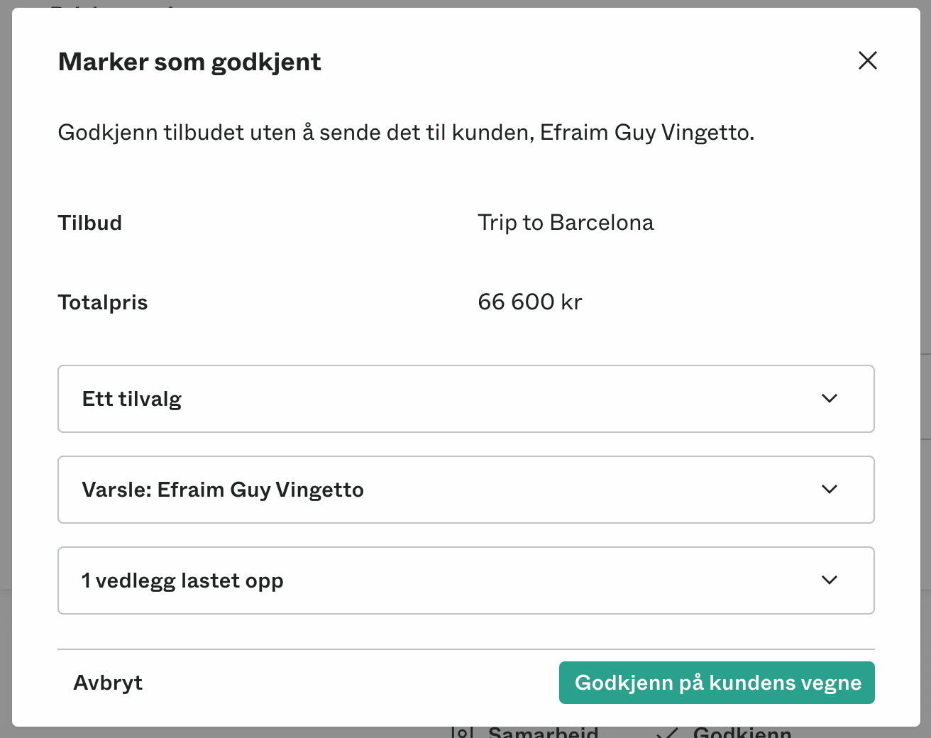 Godkänn offert på kundens vägnar