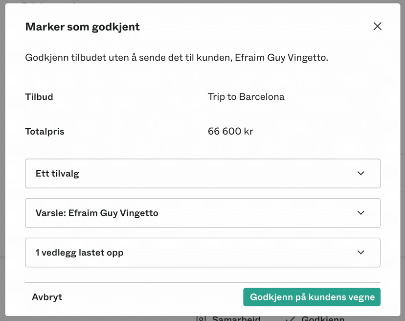 Godkänn offert på kundens vägnar